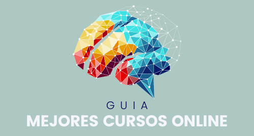 GUIA DE OPINIONES SOBRE LOS MEJORES CURSOS ONLINE